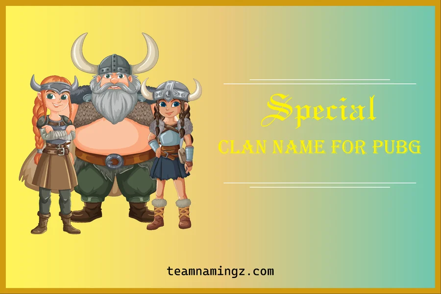 Clan Name For Pubg