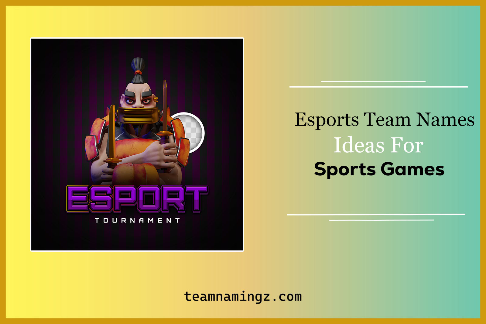Esports Team Names Ideas For Sports Games