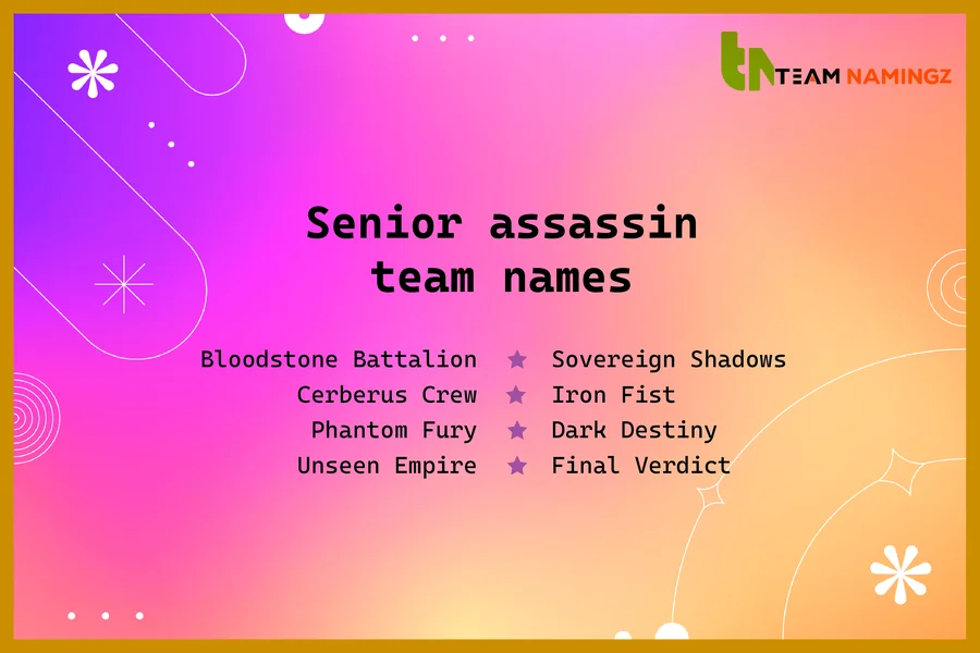 senior assassin team name