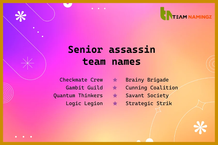 senior assassin teams name
